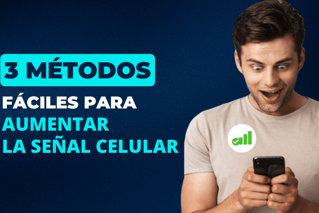 Como Aumentar la Señal de Unefon