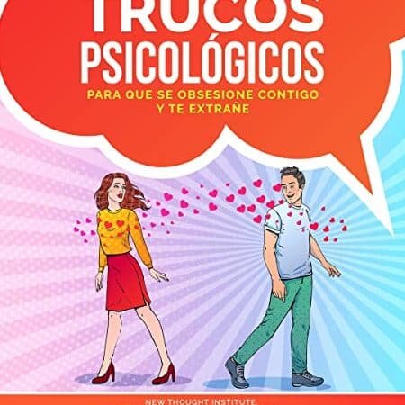 Como Hacer que un Hombre se Obsesione Contigo