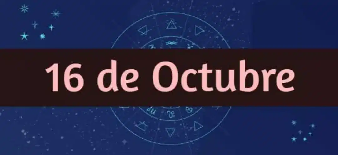 Cómo Son Los Nacidos El 16 De Octubre