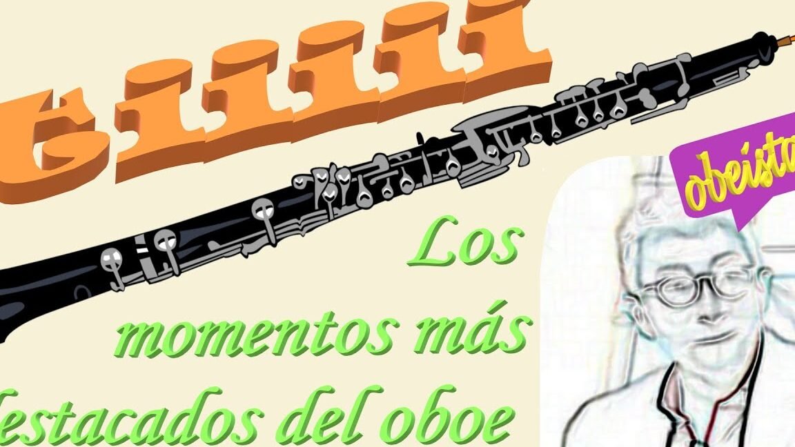 ¿Cómo suena el oboe? Descúbrelo aquí con nuestros expertos músicos