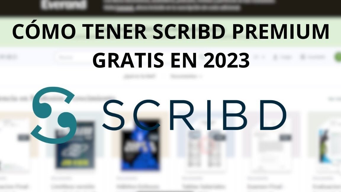 Como Tener Scribd Premium Gratis