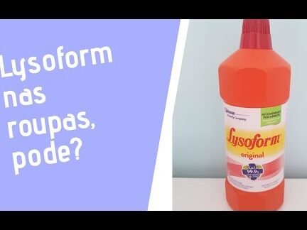 Como Usar Lysoform Nas Roupas