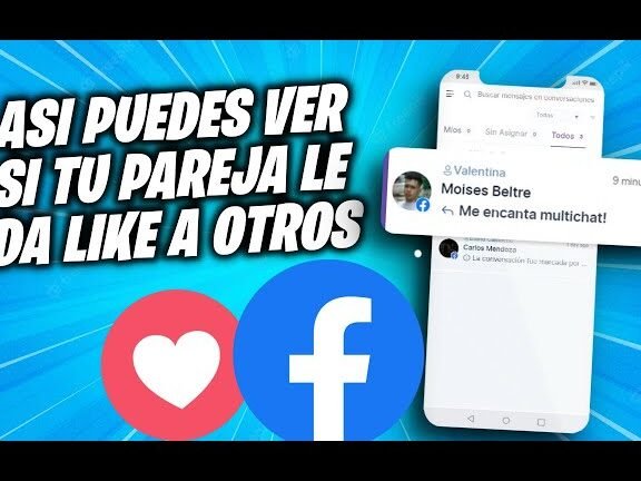 Descubre si tu pareja te da ‘like’: Cómo saber si tu novio le da me gusta en Facebook