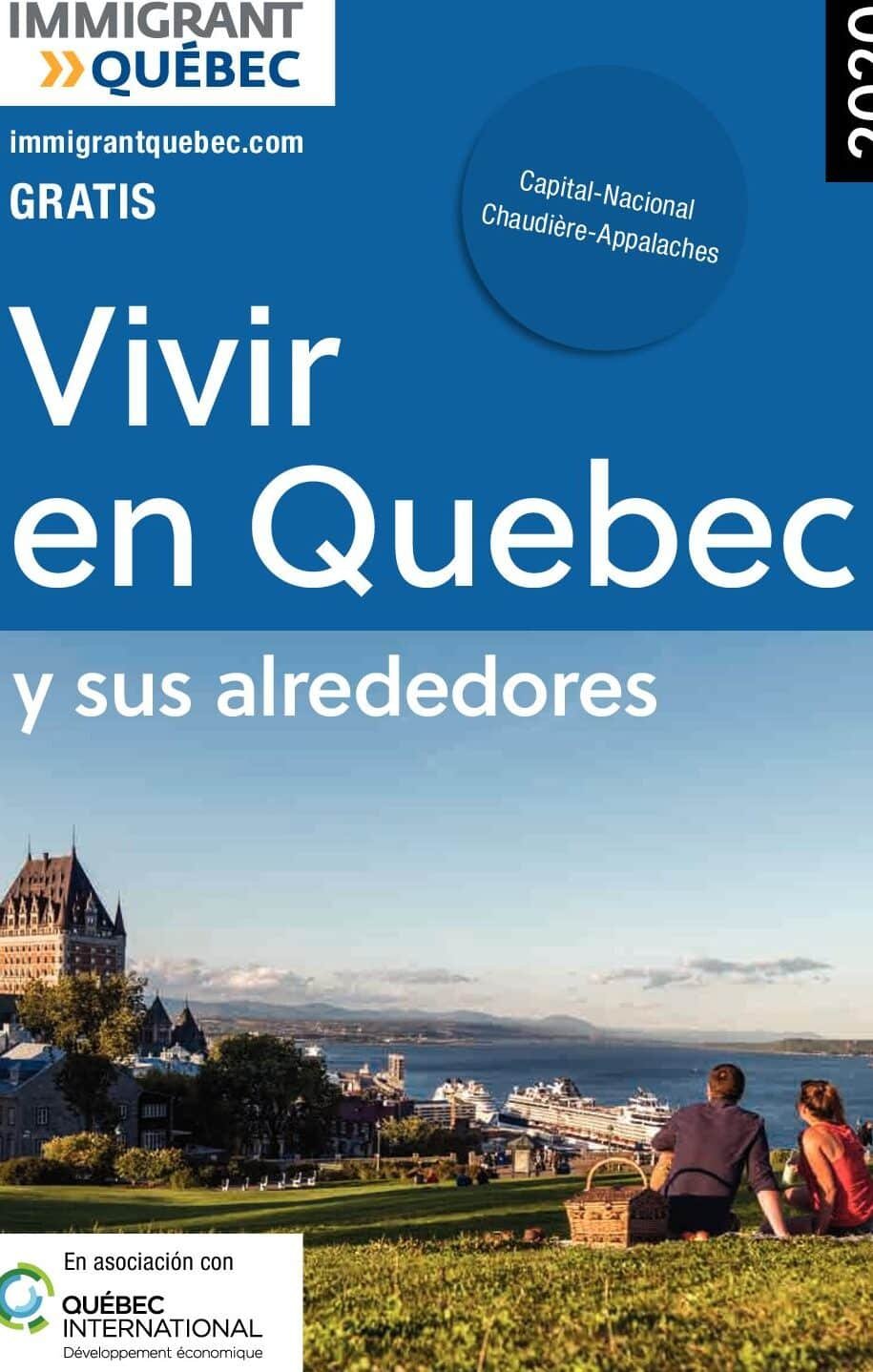Guía completa: Cómo adaptarse y vivir en Quebec