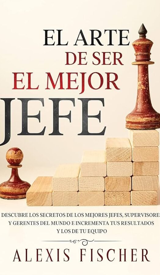 ¡Sé el Líder que Todos Siguen! Descubre los Secretos en este Libro